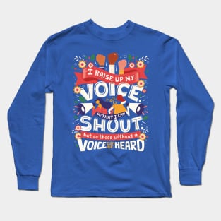 Raise Your Voice v2 Long Sleeve T-Shirt